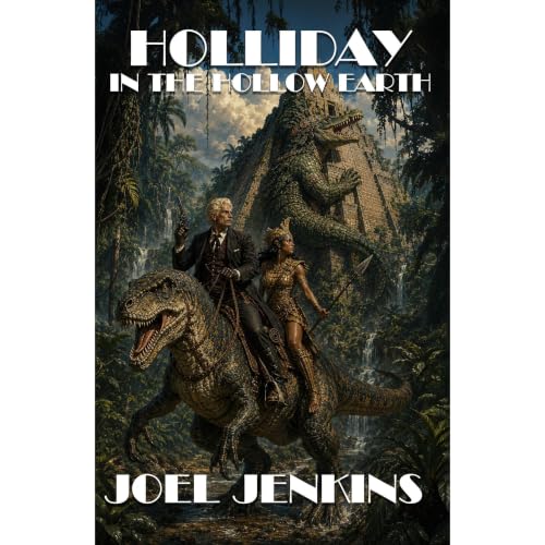 Cover of Holliday in the Hollow Earth