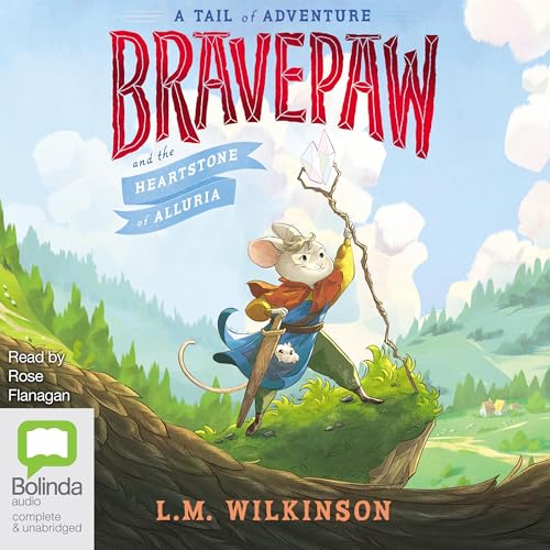 Cover of Bravepaw and the Heartstone of Alluria
