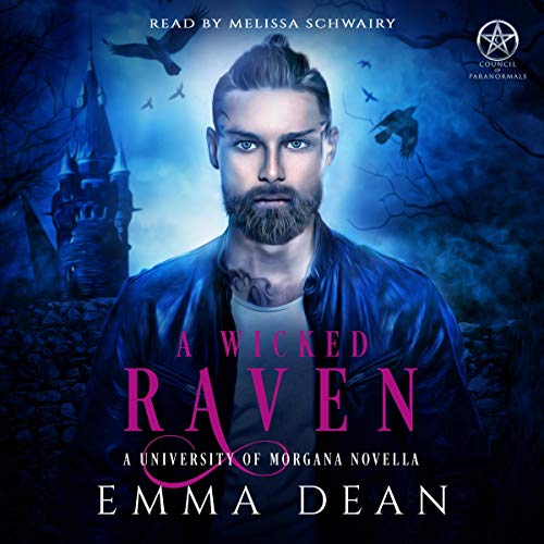 Cover of A Wicked Raven: A University of Morgana Novella
