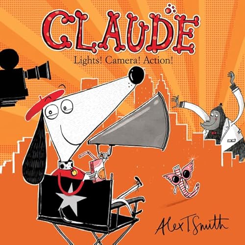 Cover of Claude: Lights! Camera! Action!