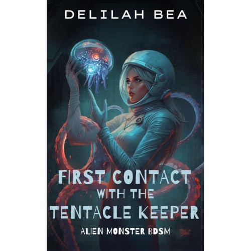 Cover of First Contact with the Tentacle Keeper