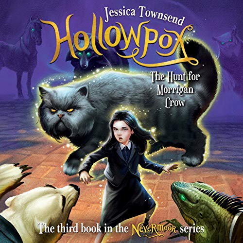 Cover of Hollowpox: The Hunt for Morrigan Crow