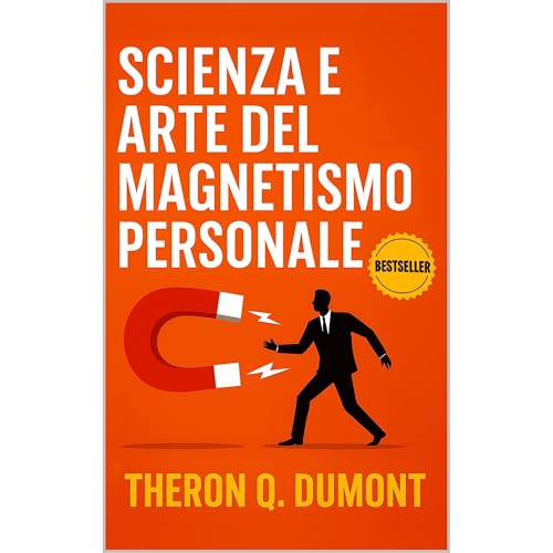Cover of Scienza e Arte del Magnetismo Personale