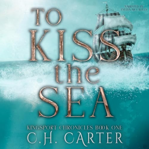 Cover of To Kiss the Sea