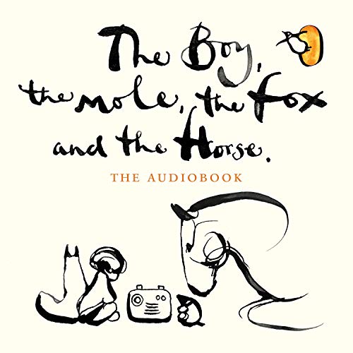 Cover of The Boy, the Mole, the Fox and the Horse