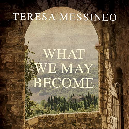 Cover of What We May Become