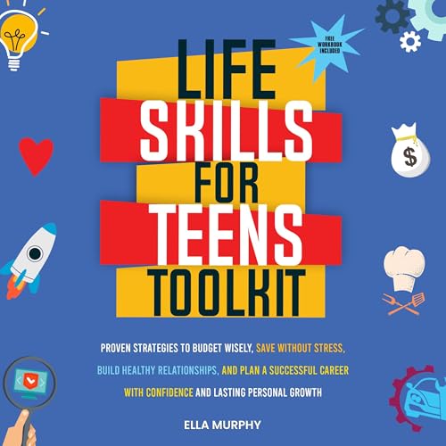 Cover of Life Skills for Teens Toolkit