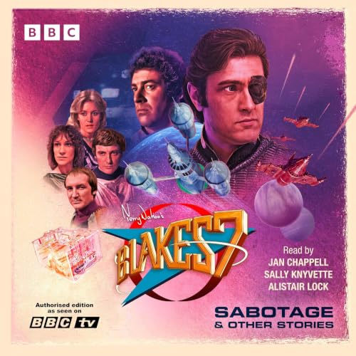 Cover of Blake's 7: Sabotage & Other Stories