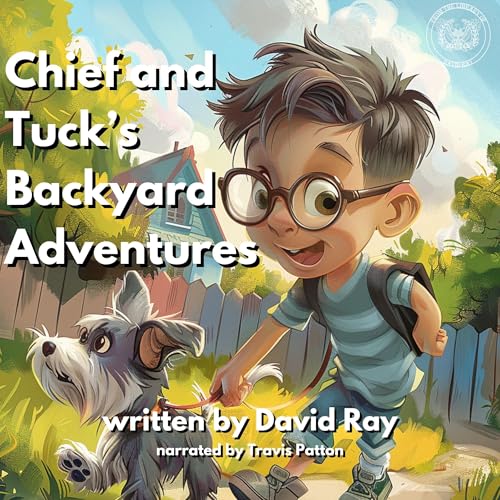 Cover of Chief and Tuck's Backyard Adventures