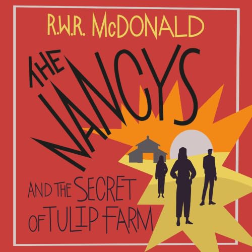 Cover of The Nancys and the Secret of Tulip Farm