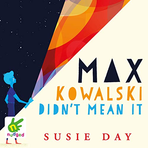 Cover of Max Kowalski Didn't Mean It