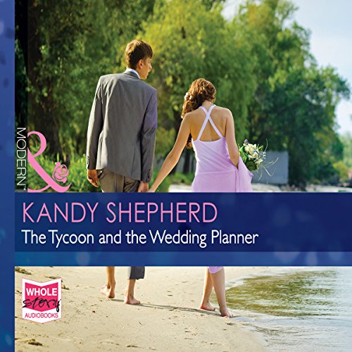 Cover of The Tycoon and the Wedding Planner