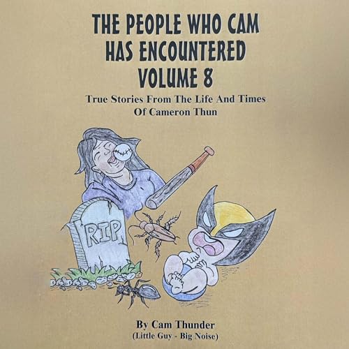 Cover of The People Who Cam Has Encountered, Volume 8