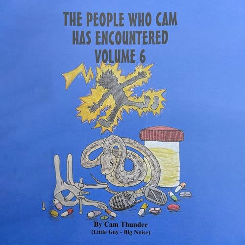 Cover of The People Who Cam Has Encountered, Volume 6