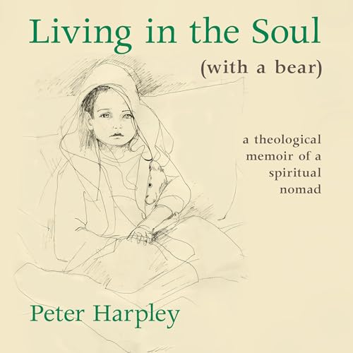 Cover of Living in the Soul (with a Bear)