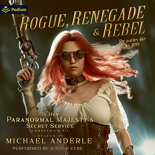 Cover of Rogue, Renegade and Rebel