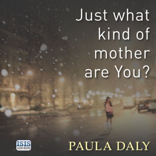Cover of Just What Kind of Mother Are You?