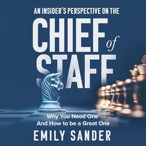 Cover of An Insider’s Perspective on the Chief of Staff