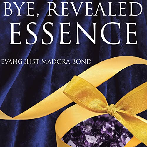 Cover of Bye, Revealed Essence