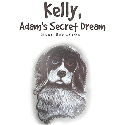Cover of Kelly, Adam's Secret Dream