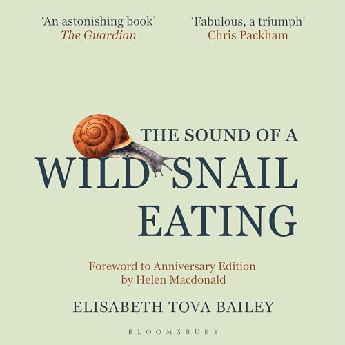 Cover of The Sound of a Wild Snail Eating