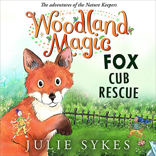 Cover of Woodland Magic 1: Fox Cub Rescue