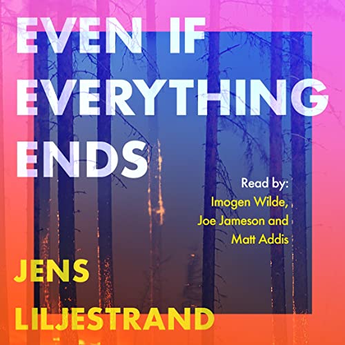 Cover of Even if Everything Ends