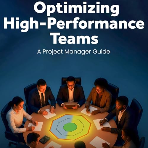 Cover of Optimizing High-Performance Teams