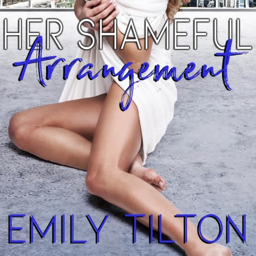 Cover of Her Shameful Arrangement