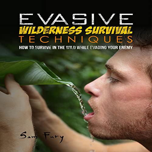 Cover of Evasive Wilderness Survival Techniques