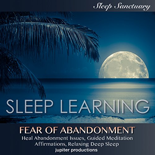 Cover of Fear of Abandonment, Heal Abandonment Issues