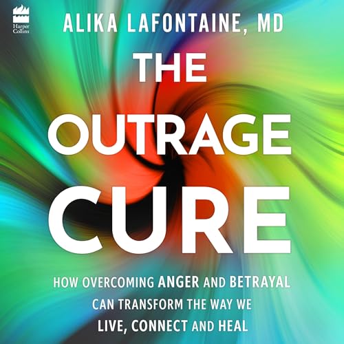 Cover of The Outrage Cure