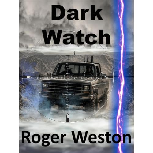 Cover of Dark Watch: A Chuck Brandt Action Thriller