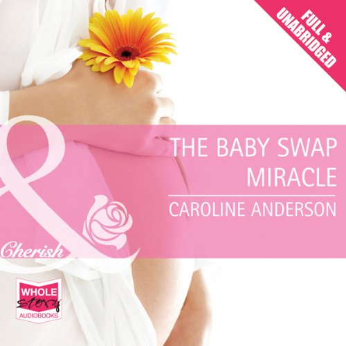 Cover of The Baby Swap Miracle