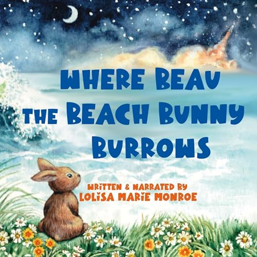 Cover of Where Beau the Beach Bunny Burrows