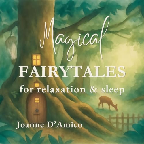 Cover of Magical Fairytales for Relaxation & Sleep