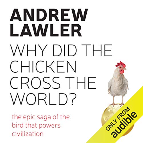 Cover of Why Did the Chicken Cross the World?