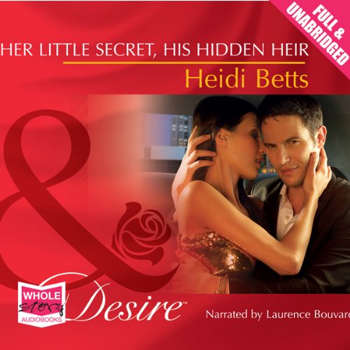 Cover of Her Little Secret, His Hidden Heir