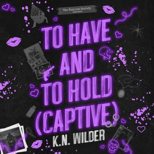 Cover of To Have and To Hold (Captive)