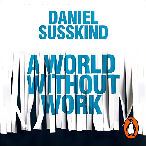 Cover of A World Without Work