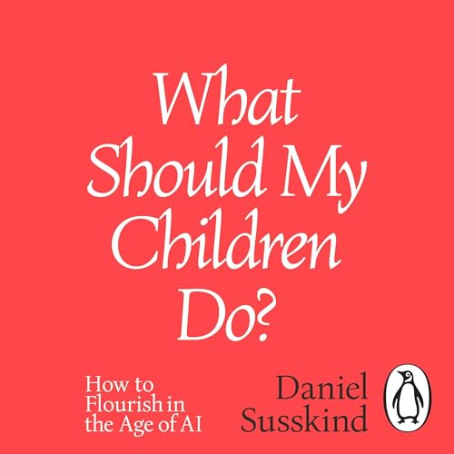 Cover of What Should My Children Do?