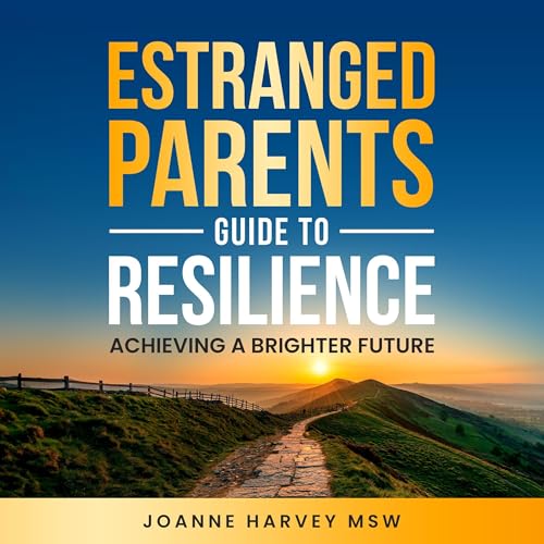 Cover of Estranged Parents Guide to Resilience