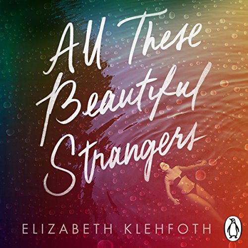 Cover of All These Beautiful Strangers
