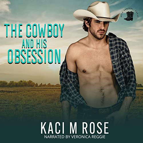 Cover of The Cowboy and His Obsession
