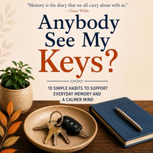 Cover of Anybody See My Keys?