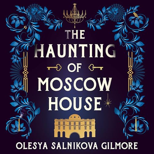 Cover of The Haunting of Moscow House