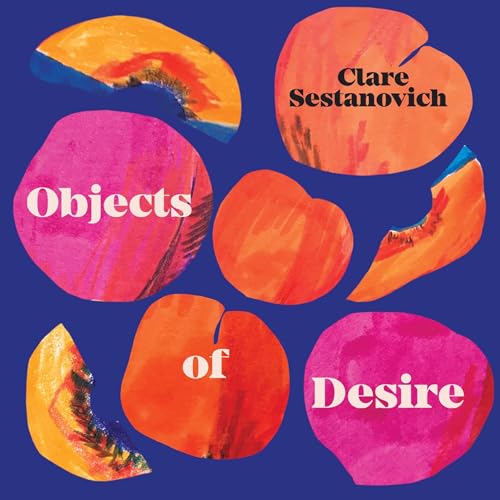 Cover of Objects of Desire