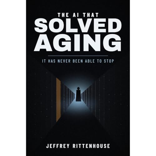 Cover of The AI That Solved Aging