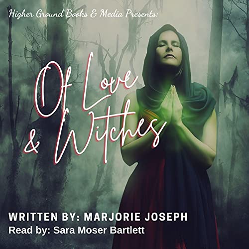 Cover of Of Love and Witches