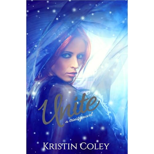 Cover of Unite (The Trinity Trilogy Book 3)